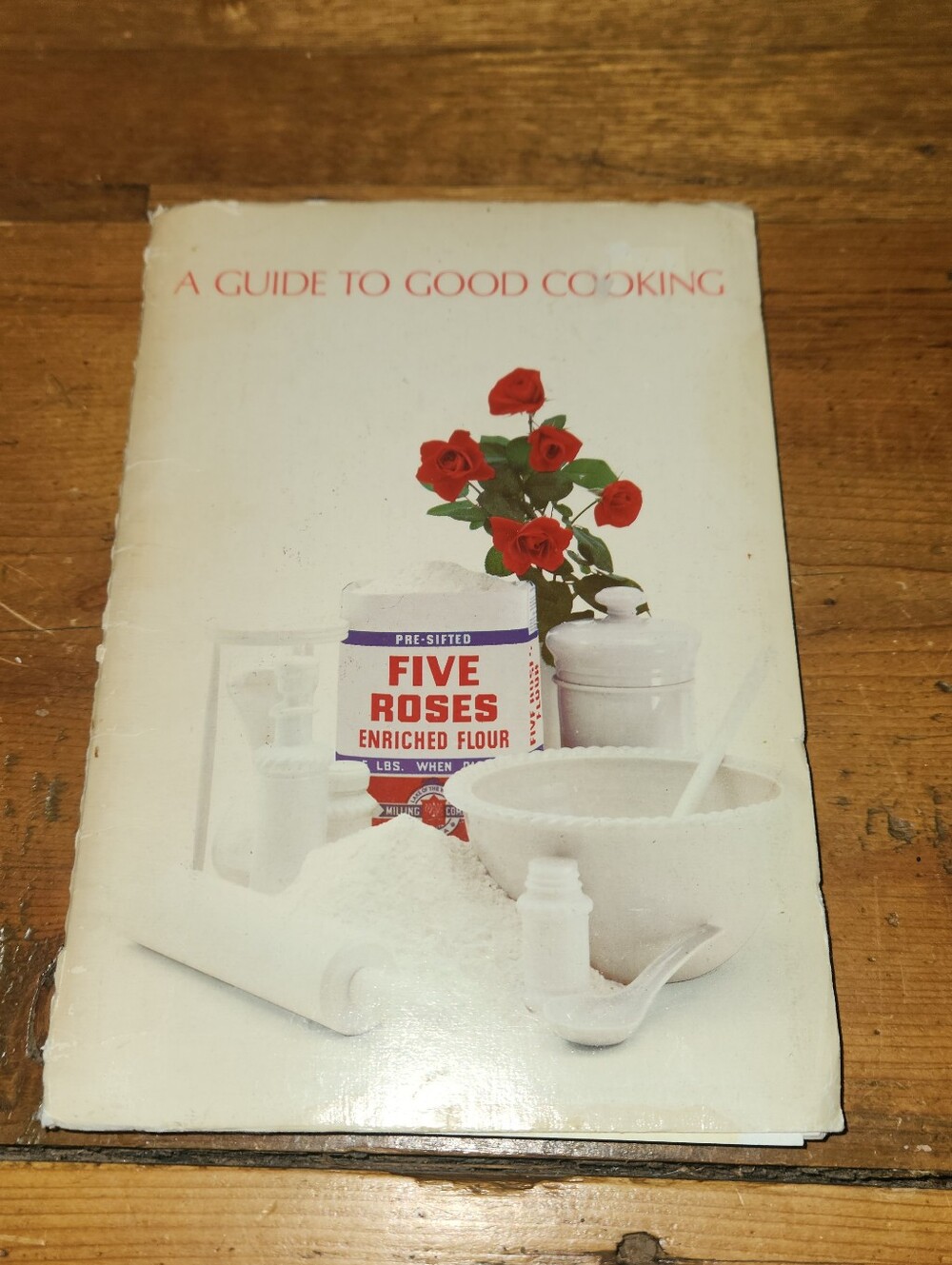 Advertising Coil Bound Cookbook A Guide To Good Cooking Five Roses Flour